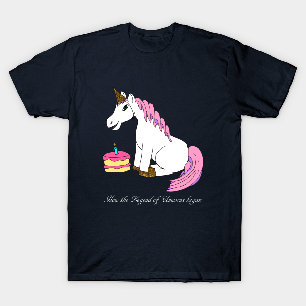 How the legend of Unicorns began - Unicorn - T-Shirt