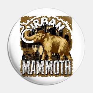 Urban Mammoth Pin