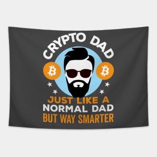 Crypto Dad Just Like a Normal Dad but Way Smarter Tapestry