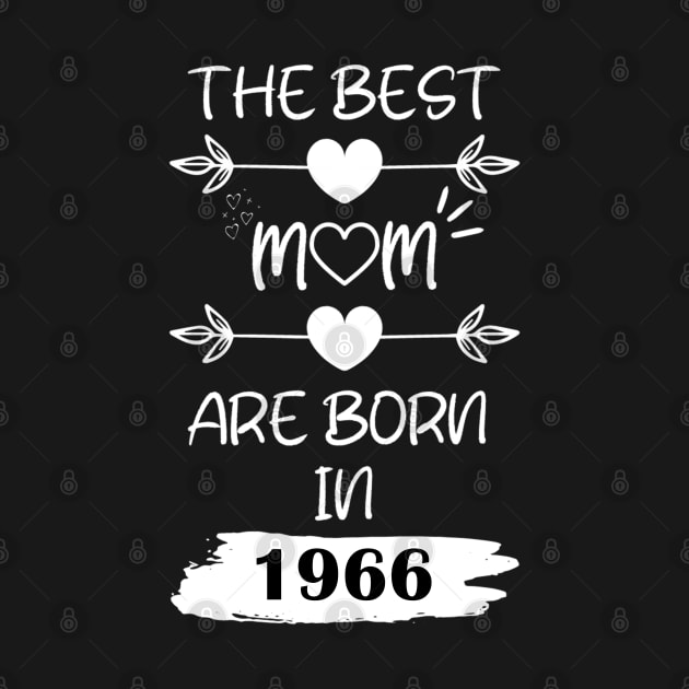 The Best Mom Are Born in 1966 by Teropong Kota