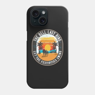 The bells last ring let the festivities swing Phone Case