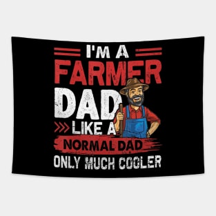 Farmer Dad Like A Normal Dad Only Much Cooler Tapestry