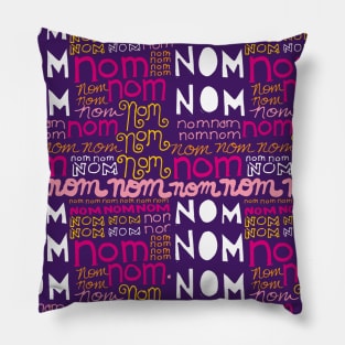 Nom Nom Nom - cute hand lettering pattern for the food lover Pillow