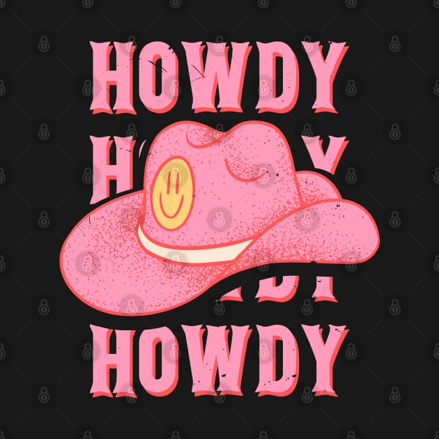 HOWDY HOWDY HOWDY YALL | Pink Cowboy Hat Cowgirl Preppy Aesthetic | Creamy Pink Background by anycolordesigns