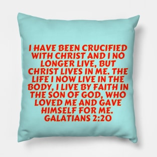 Bible Verse Galatians 2:20 Pillow