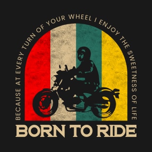 Born to Ride Vintage T-Shirt