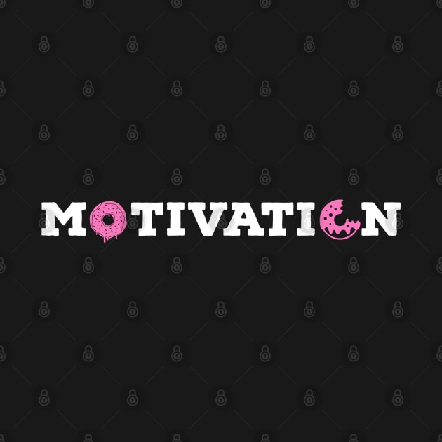 Motivation Donuts by Suzhi Q