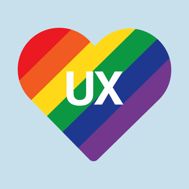 UX Love, Heart UX, UX Design, LGBTQ Design, Equality Design by PrettyGoodVibes