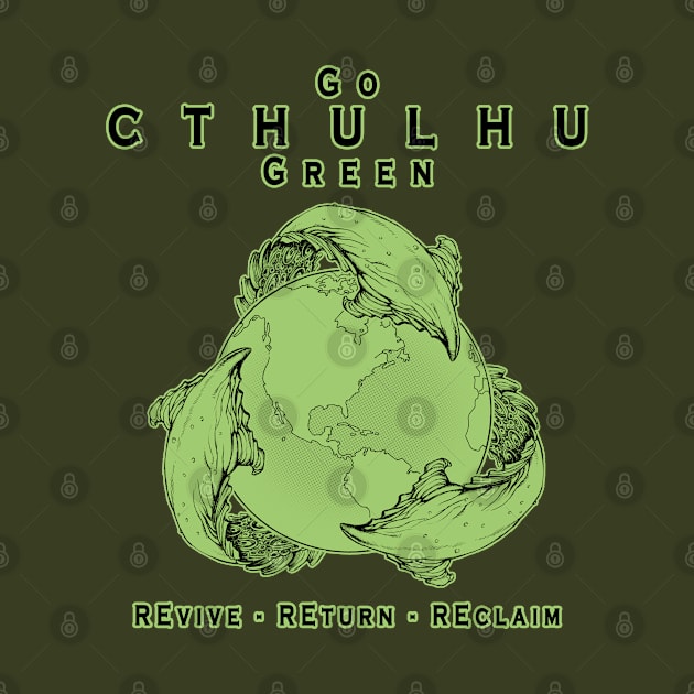 Go Cthulhu Green by John_Cebollero