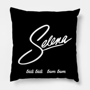 Selena Quintanilla Bidi Bidi Bom Bom Pillow