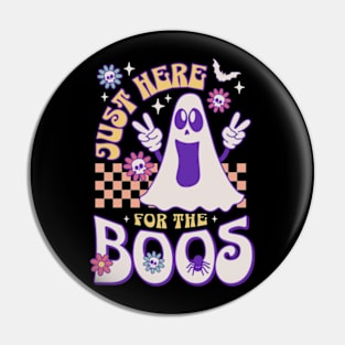 Just Here For The Boos Pin