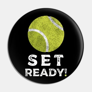 Set Ready Tennis Pin