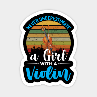 Never Underestimate a Girl with a Violin Magnet