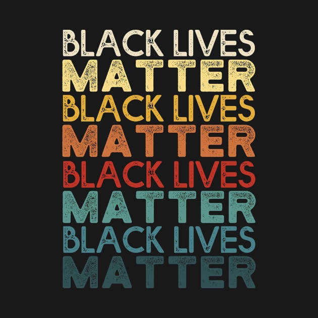 Vintage Black Lives Matter Gift by Lones Eiless