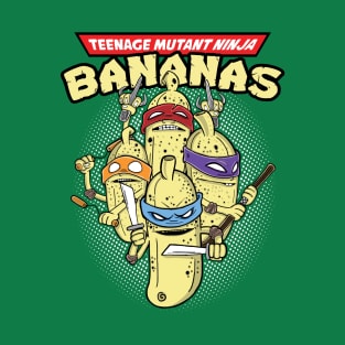 teenage mutant ninja bananas T-Shirt