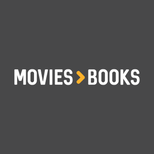 Movies > Books T-Shirt