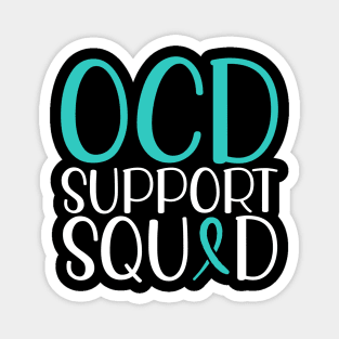 OCD support squad Magnet