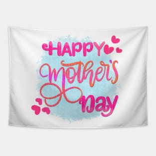 Happy mothers day Tapestry