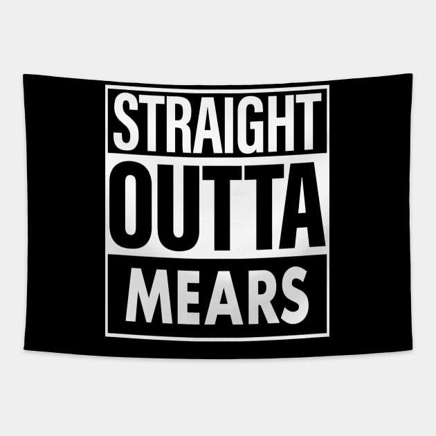 Mears Name Straight Outta Mears Tapestry by ThanhNga