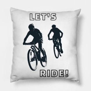 Let's Ride Pillow