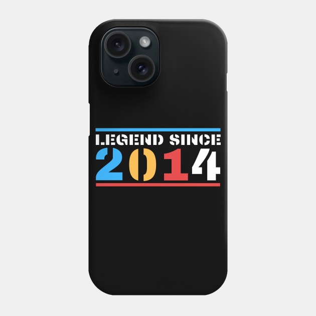 Legend Since 2014 Phone Case by BestOfArtStore