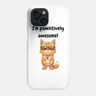 Pawsitively Awesome Cat Phone Case