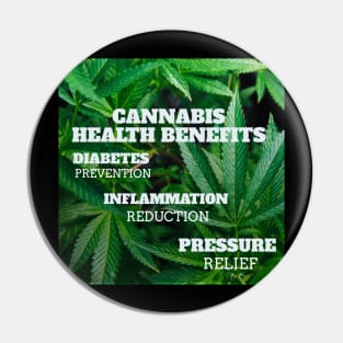 cannabis health benefits: diabetes prevention, inflammation reduction, pressure relief Pin