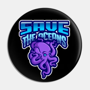 SAVE THE OCEANS/PURPLE OCTOPUS Pin