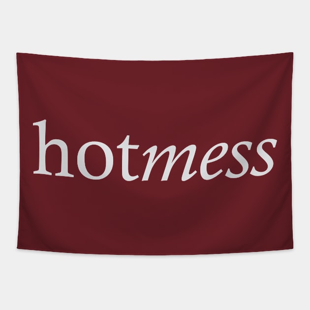 Hotmess Tapestry by FontfulDesigns