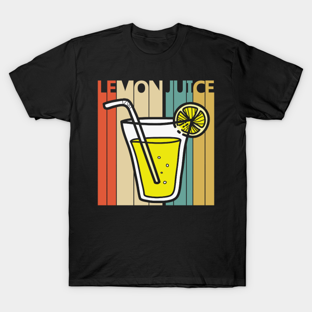 Vintage Lemon Juice Lover Gift - Lemon Juice - T-Shirt