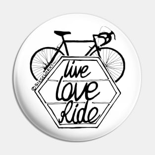 Live Love Ride (black) Pin