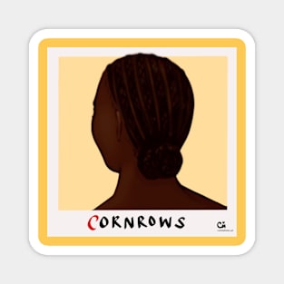 Cornrows Magnet