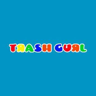 Trash Gurl crew T-Shirt