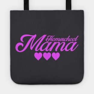 HOMESCHOOL MAMA Tote