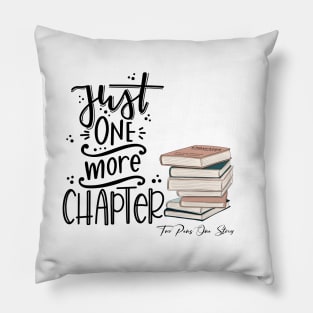 Just one more chapter Pillow