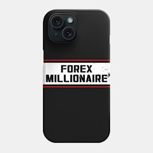 Forex Millionaire Phone Case