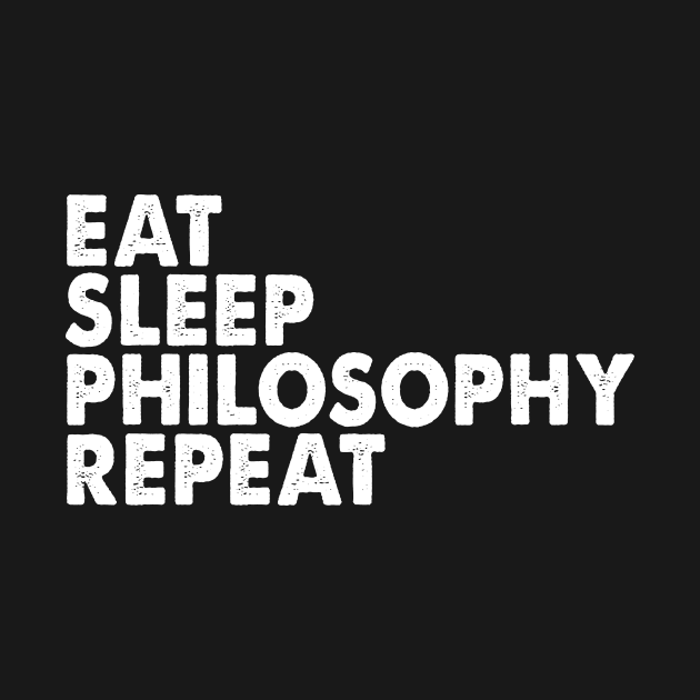 Eat Sleep Philosophy Repeat by Spit in my face PODCAST