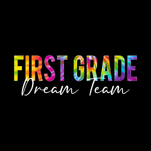 1st Grade Dream Team Students Teachers Back to School by Ene Alda