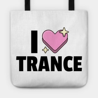 I LOVE TRANCE (black) Tote