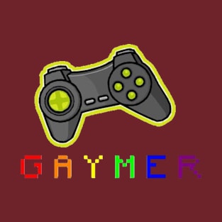 Gaymer T-Shirt