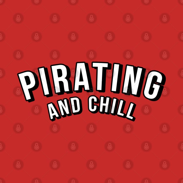 pirating and chill (eat the rich ) by remerasnerds