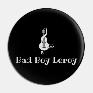 Bad Boy Leroy Pin