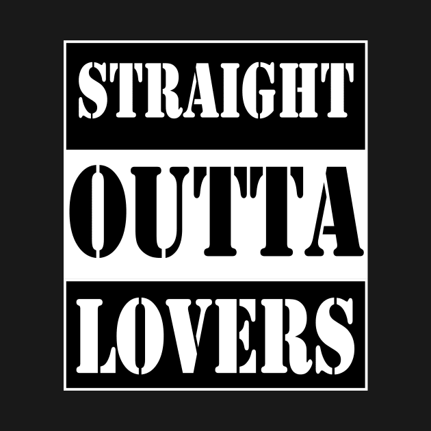 straight outta lovers by TTL