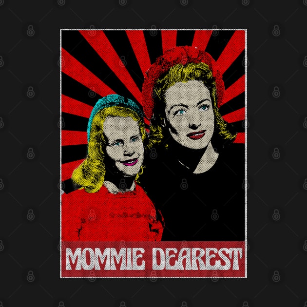 Mommie Dearest  1980s Pop Art Fan Art by Motor Lipat