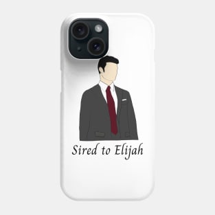 elijah mikaelson sired to elijah the originals Phone Case