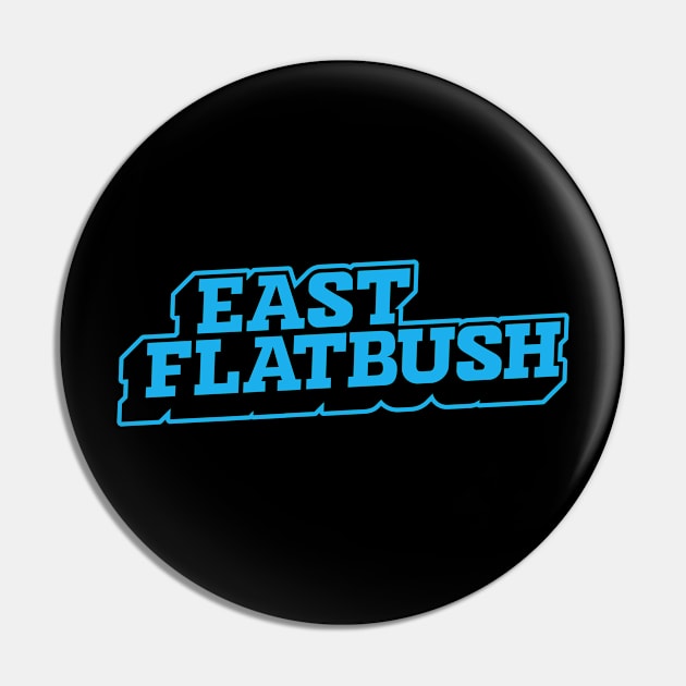 East Flatbush Essence - Brooklyn's Pulse Pin by Boogosh