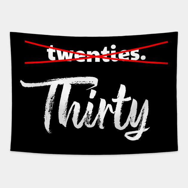 30th birthday for thirty Tapestry by SimplethingStore