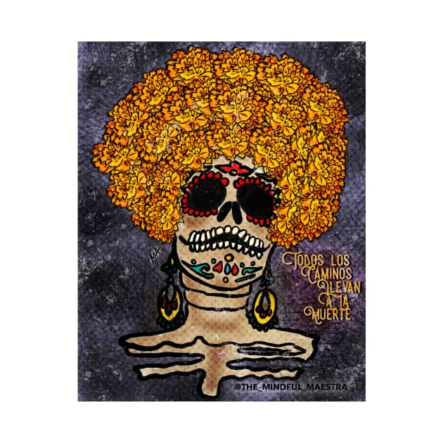 Fro Catrina by The Mindful Maestra