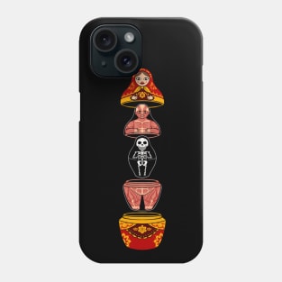 Russian Dolls Anatomy Phone Case