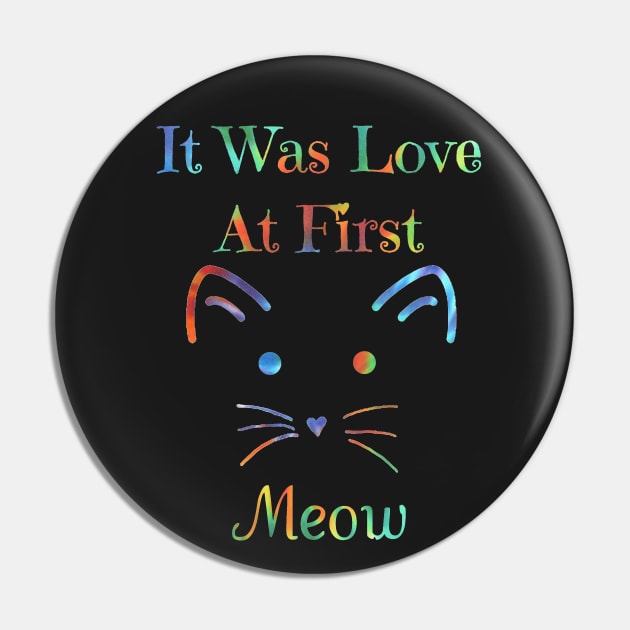 It Was Love At First Meow Pin by ARTWORKandBEYOND